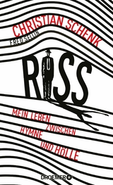Riss - Fred Sellin, Christian Schenk