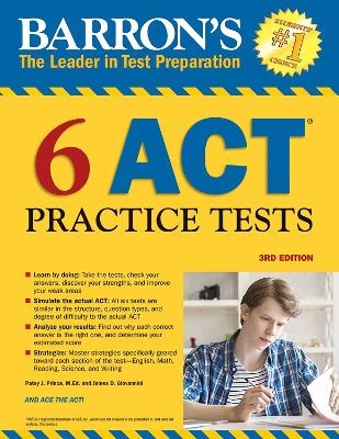 6 ACT Practice Tests - Patsy J. Prince, James D. Giovannini