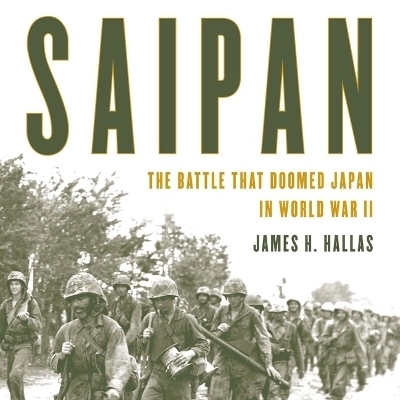 Saipan - James H Hallas