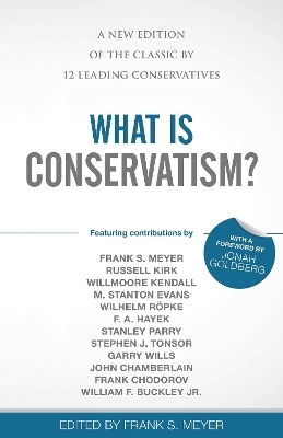 What Is Conservatism? - 