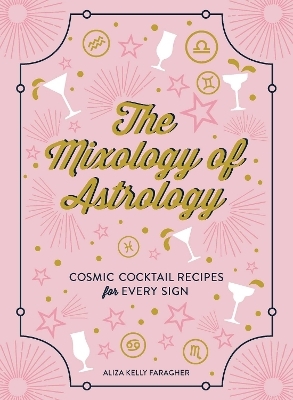 The Mixology of Astrology