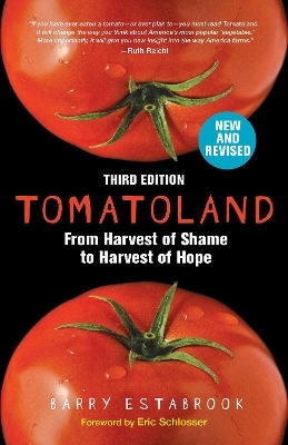Tomatoland, Third Edition - Barry Estabrook