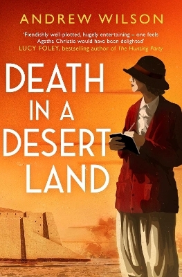 Death in a Desert Land - Andrew Wilson