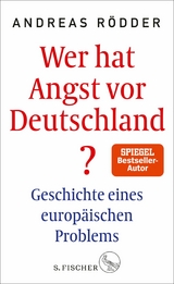 Wer hat Angst vor Deutschland? - Andreas R&ouml;dder