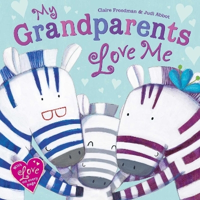 My Grandparents Love Me - Claire Freedman
