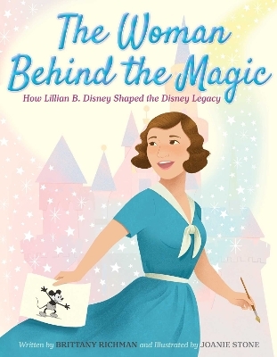 The Woman Behind the Magic - Brittany Richman