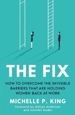 The Fix - Michelle P. King