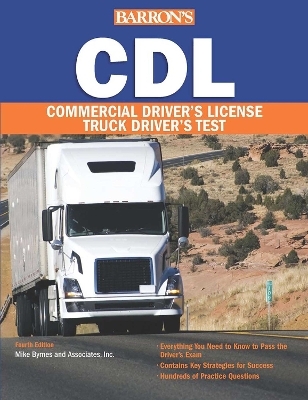 CDL: Commercial Driver's License Test -  Mike Byrnes and Associates
