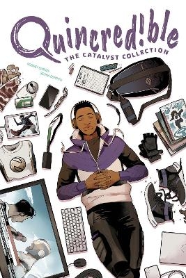 Quincredible: The Catalyst Compendium - Rodney Barnes