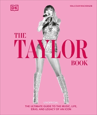 The Taylor Swift Book - Malcolm MacKenzie