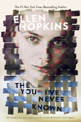The You I've Never Known - Ellen Hopkins