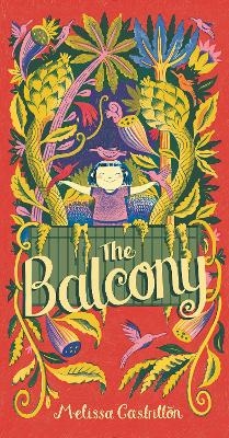 The Balcony - Melissa Castrillon