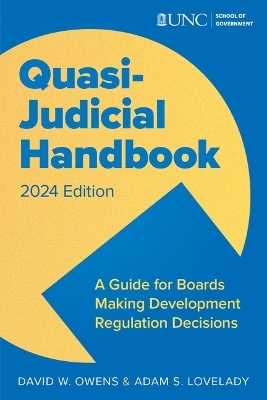 Quasi Judicial Handbook - Adam Lovelady, David W Owens