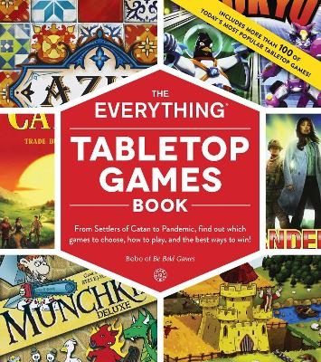 The Everything Tabletop Games Book -  Bebo