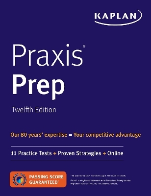 Praxis Prep -  Kaplan Test Prep