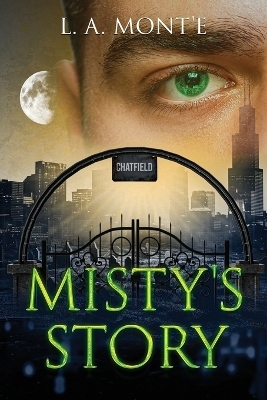 Misty's Story - L A Mont'e