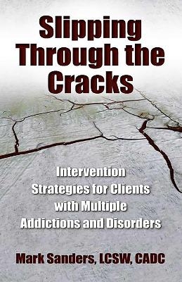 Slipping Through the Cracks - Mark Sanders