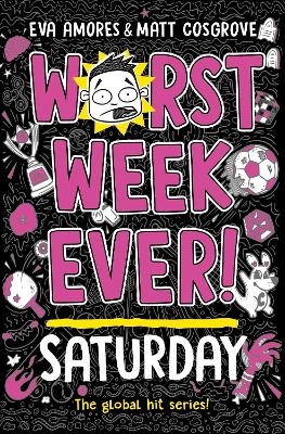 Worst Week Ever! Saturday - Eva Amores, Matt Cosgrove