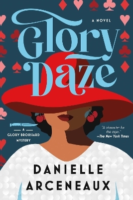 Glory Daze - Danielle Arceneaux