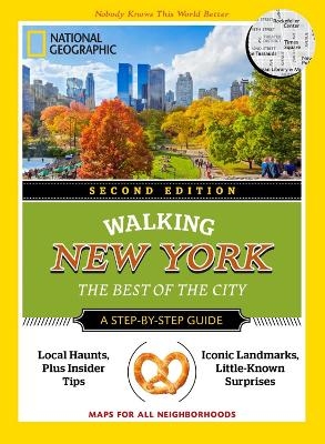 National Geographic Walking New York, 2nd Edition - Katherine Cancila