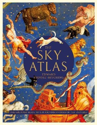 The Sky Atlas - Edward Brooke-hitching