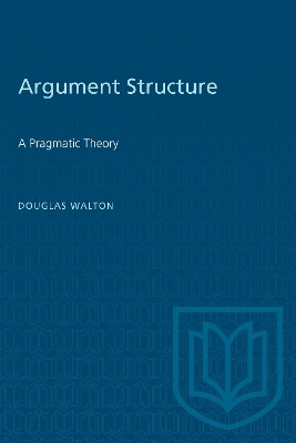 Argument Structure - Douglas Walton