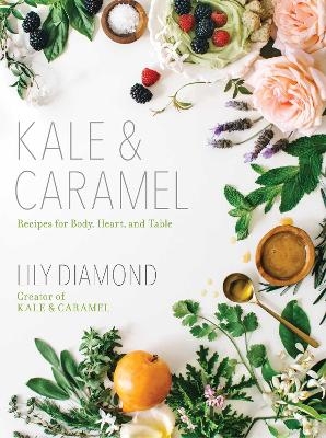 Kale & Caramel - Lily Diamond
