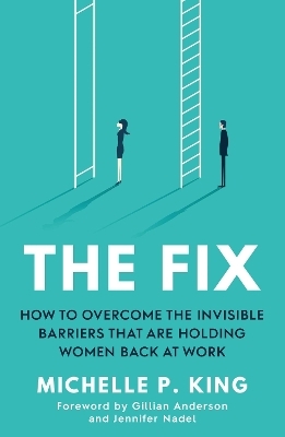 The Fix - Michelle P. King
