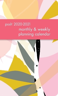 Posh: Caress 2020-2021 Monthly/Weekly Planning Calendar -  Andrews McMeel Publishing