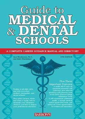 Guide to Medical and Dental Schools - Saul Wischnitzer, Edith Wischnitzer