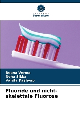 Fluoride und nicht-skelettale Fluorose
