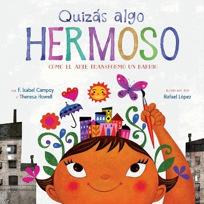 Quiz&aacute;s Algo Hermoso - F Isabel Campoy, Theresa Howell