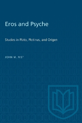 Eros and Psyche - John M. Rist