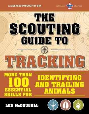 The Scouting Guide to Tracking: An Officially-Licensed Book of the Boy Scouts of America -  The Boy Scouts of America, Len McDougall