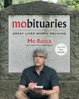 Mobituaries - Mo Rocca
