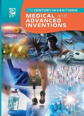 Medical and Advanced Inventions -  World Book