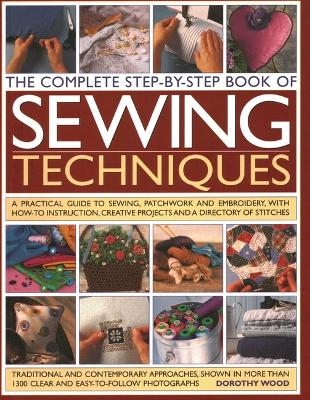 Complete Step-by-step Book of Sewing Techniques