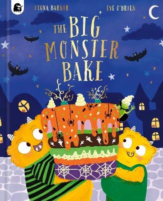 The Big Monster Bake - Fiona Barker