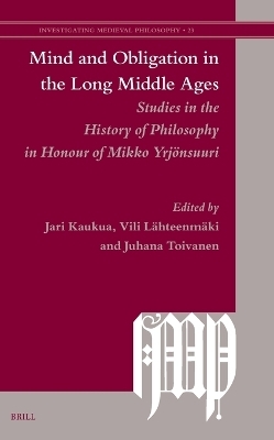 Mind and Obligation in the Long Middle Ages - 