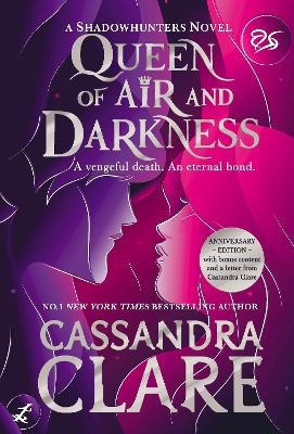 Queen of Air and Darkness - Cassandra Clare