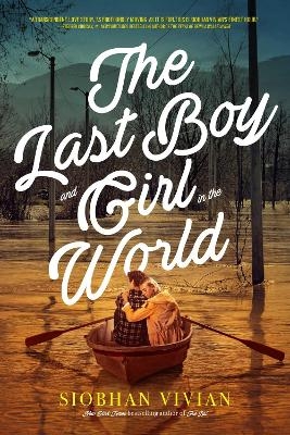 The Last Boy and Girl in the World - Siobhan Vivian