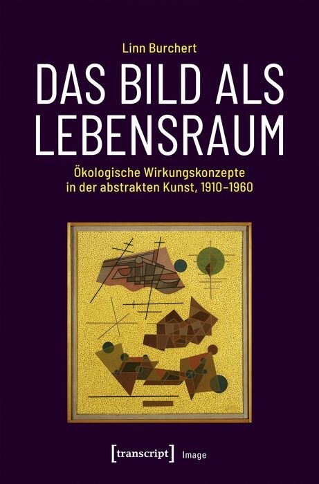 Das Bild als Lebensraum - Linn Burchert