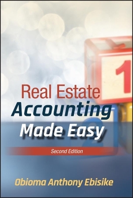 Real Estate Accounting Made Easy - Obioma A. Ebisike