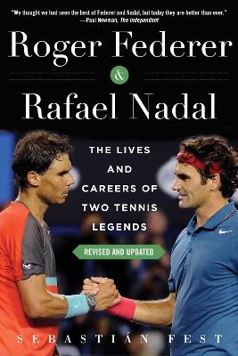 Roger Federer and Rafael Nadal - Sebasti&aacute;n Fest