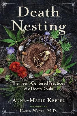 Death Nesting - Anne-Marie Keppel