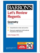 Let's Review Regents: Geometry, Sixth Edition - Castagna, Andre, Ph.D., Ph.D.