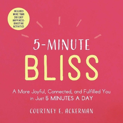 5-Minute Bliss - Courtney E. Ackerman