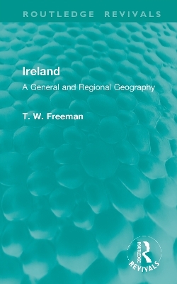 Ireland - T. W. Freeman