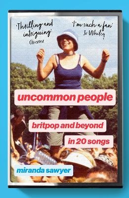 Uncommon People - Miranda Sawyer