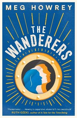 The Wanderers - Meg Howrey
